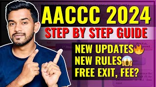 AACCC 202425 NEW UPDATES  NEW RULES PROCESS FEE FREE EXIT  STEP BY STEP GUIDE [upl. by Danialah]