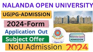 Nalanda Open University PG Admission 2024MAMScMComApply OnlineSubject Offer [upl. by Dilahk602]