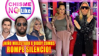 Niño molestado por Diddy Combs rompe silencio y más hoy en Chisme No Like [upl. by Aicener664]