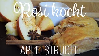 Apfelstrudel mit Vanillesoße Rosi kocht [upl. by Natlus]