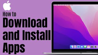 How to Download and Install Apps on MacBook Air amp MacBook Pro [upl. by Gaves]