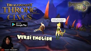 😊 Akhirnya Versi English  Dragon nest Throne of Elves  Android Game [upl. by Chrysa126]