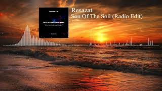 Resazat  Son Of The Soil Radio Edit [upl. by Flin281]