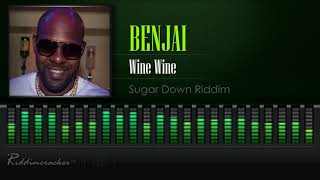 Benjai  Wine Wine Sugar Down Ridim 2018 Soca HD [upl. by Picardi]