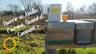 Nourrir les Abeilles  Pourquoi Quand et Comment  Apiculture [upl. by Anelrats]