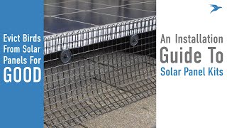 An Installation Guide To  Bird Barriers Solar Panel Exclusion Kit [upl. by Dronel]