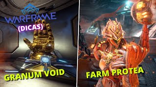 WARFRAME DICAS  Granum Void  farm da Protea [upl. by Eelitan331]