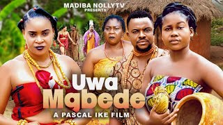 UWA MGBEDE FULL EP KENECHUKWU EZEDARLINGTON CHIBUIKEUGEZUJUGEZU THINK FULL 2024 nigerian movie [upl. by Areema281]