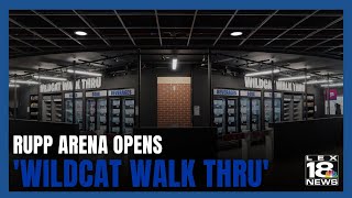 Rupp Arena Opens Wildcat Walkthru Store [upl. by Fedirko105]