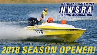 2018 National Water Ski Racing Association Season Opener [upl. by Araht]