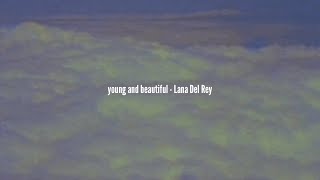 young and beautiful lana del rey  slowed and reverb  lyrics [upl. by Cletus200]