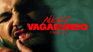 Nucci x Sanja Vucic  VAGABUNDO Official Video [upl. by Hahcim936]