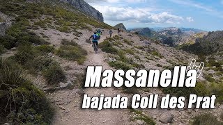 Rutón MTB MIR  Massanella bajada Coll des Prat 052017 [upl. by Fakieh]