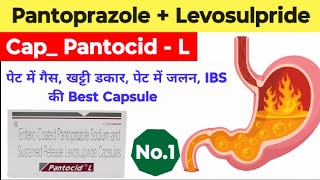 Pantocid  L capsule  Pantoprazole amp Levosulpride Capsules  PantocidL Uses dose Side Effects [upl. by Boru]