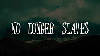 Jonathan David  No Longer Slaves Lyrics  Mix Worship Playlist 2024 [upl. by Minta]