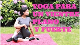 YOGA PARA UN VIENTRE PLANO [upl. by Fasto772]