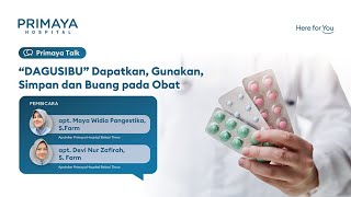 quotDAGUSIBUquot Dapatkan Gunakan Simpan dan Buang Pada Obat [upl. by Asset]