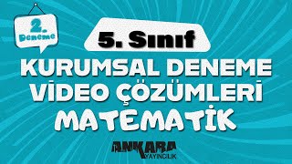 5 Sınıf Güçlendiren Kurumsal Deneme Matematik Video Çözümleri [upl. by Anead]