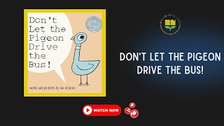 Dont Let the Pigeon Drive the Bus [upl. by Bernard]