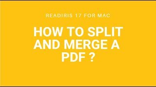 Readiris 17 Mac How to split and merge a PDF [upl. by Alida696]