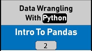 Data Wrangling With Python Using Pandas Data Science For Beginners Statistics Using Python 🐍🐼 [upl. by Odel638]