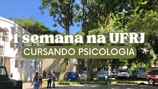 1 SEMANA NA UFRJ  Psicologia [upl. by Gnouhk754]