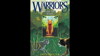 Warriors Into The Wild Complete Audiobook [upl. by Esor934]