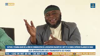 CLÔTURE À TCHIAMBA NZASSI DE LA SÉRIE DE COM DE LARTF AUX OPÉRATEURS DES TRANSFERTS DE FONDS [upl. by Reagan]