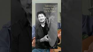 Tab avec accords pour Femme like U de KMARO tibouts cover musique [upl. by Mapel]