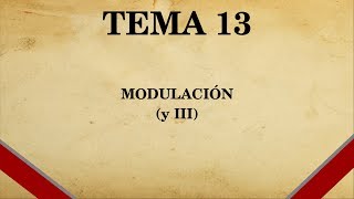 Modulación Tema 13 de Armonía 33 [upl. by Teufert]