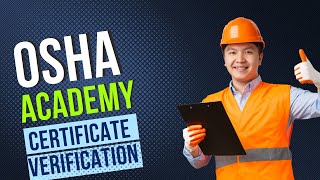 how to verify OSHAcademy Certificate  Global Technical Institute [upl. by Sharia]