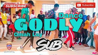 OMAH LAY  GODLY OFFICIAL DANCE VIDEO CAMLETA [upl. by Llerruj43]