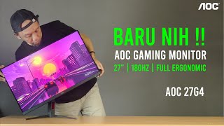 Seri baru gaming monitor dari AOC  short review AOC 27G4  180hz  Full Ergo  harga terjangkau [upl. by Siloam]