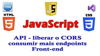 Javascript consumir API com fetch e liberar o CORS [upl. by Llehsyar]