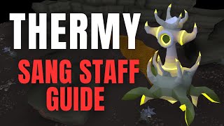 OSRS  Thermy Why Sanguinesti Staff Instead of Blood Barrage Guide [upl. by Roye565]