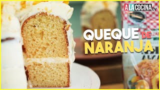 CÓMO HACER QUEQUE KEKE DE NARANJA 🍊  Ana Avellana [upl. by Regni]