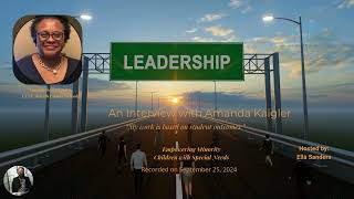 Amanda Kaigler Leadership Interview [upl. by Bjork]