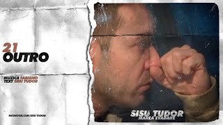 Sisu Tudor  Outro [upl. by Yaral]