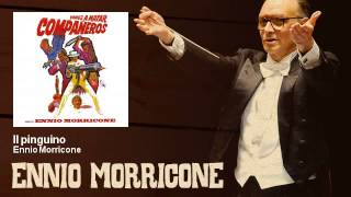 Ennio Morricone  Il pinguino  Vamos a Matar Compañeros 1970 [upl. by Carmella]