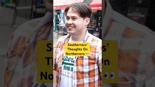 What Do Southerners Think About Northerners 👀 interview uk england [upl. by Aihtiekal873]