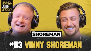 Vinny Shoreman  Mindset for the masses  EP 113 Jibber with Jaber [upl. by Sukram634]