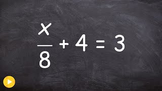 Solving a two step equation [upl. by Annavahs237]