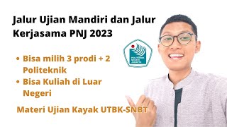 Jalur Ujian Mandiri dan Jalur Kerjasama PNJ 2023 [upl. by Krystalle]