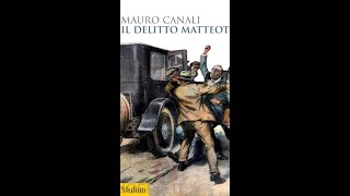 Il delitto Matteotti di Mauro Canali [upl. by Eineg177]