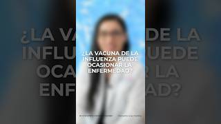 ¿La vacuna de la influenza puede ocasionar la enfermedad  Alivia Clínica de Alta Especialidad [upl. by Dymphia]