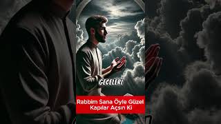 Rabbim Sana Öyle Güzel Kapılar Açsın Ki hayalhanem sözlerköşkü dinivideolar islam dua [upl. by Eceirtal]