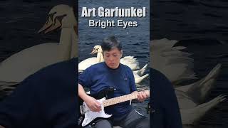 Bright Eyes  Art Garfunkel Shorts Version Pedro Dela Cruz amp Molly Johnston [upl. by Shannan]