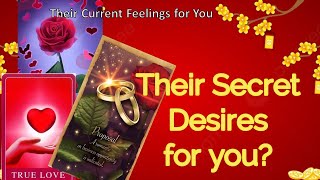 Timeless Tarot Reading  Their Secret Desires and Their Current Feelings for You  Love Life 💃🕺 [upl. by Yebot929]