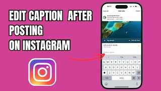 How to Edit Captions After Posting On Instagram [upl. by Bethany]