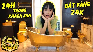 Thử Thách 24h Trong Khách Sạn 5 Sao Dát Vàng  Vê Vê Channel [upl. by Katsuyama728]